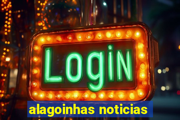 alagoinhas noticias